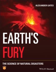 Earth's Fury : The Science of Natural Disasters