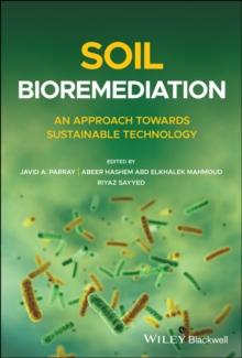 Soil Bioremediation : An Approach Towards Sustainable Technology