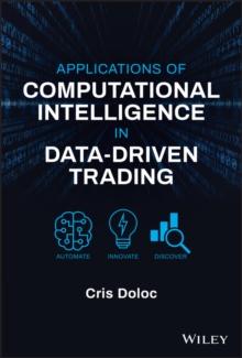 Applications of Computational Intelligence in Data-Driven Trading