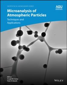 Microanalysis of Atmospheric Particles : Techniques and Applications