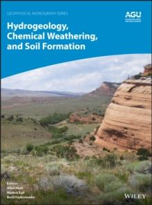 Hydrogeology, Chemical Weathering, and Soil Formation