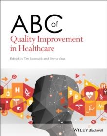 ABC of Quality Improvement in Healthcare