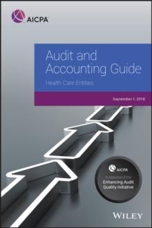 Audit and Accounting Guide: Health Care Entities, 2018