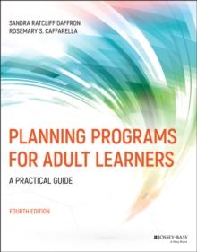 Planning Programs for Adult Learners : A Practical Guide