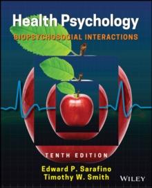 Health Psychology : Biopsychosocial Interactions