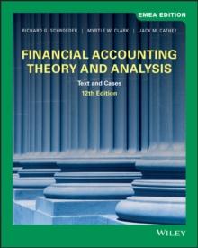 Financial Accounting Theory and Analysis : Text and Cases, EMEA Edition