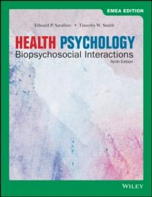 Health Psychology : Biopsychosocial Interactions, EMEA Edition