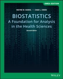 Biostatistics : A Foundation for Analysis in the Health Sciences, EMEA Edition