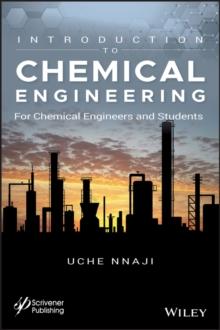 Introduction to Chemical Engineering : For Chemical Engineers and Students