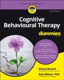 Cognitive Behavioural Therapy For Dummies