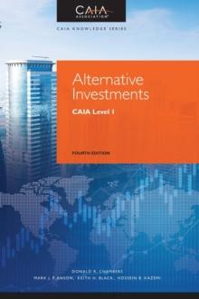 Alternative Investments : CAIA Level I