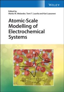 Atomic-Scale Modelling of Electrochemical Systems