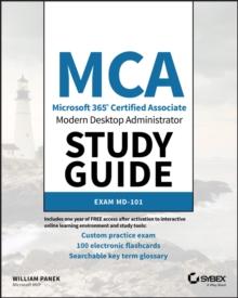 MCA Modern Desktop Administrator Study Guide : Exam MD-101