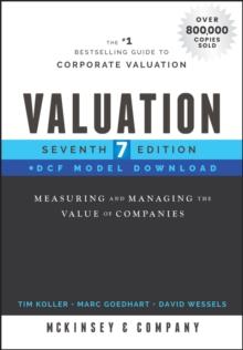 Valuation, DCF Model Download : Measuring and Managing the Value of Companies