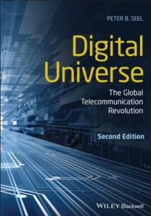 Digital Universe : The Global Telecommunication Revolution