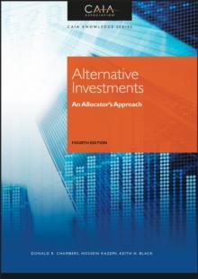 Alternative Investments : An Allocator's Approach