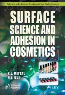 Surface Science and Adhesion in Cosmetics