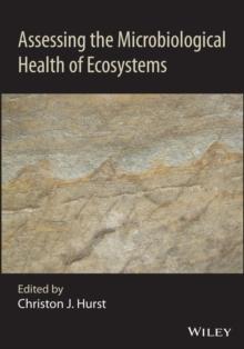 Assessing the Microbiological Health of Ecosystems