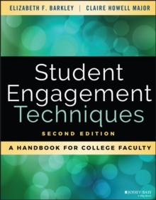 Student Engagement Techniques : A Handbook for College Faculty