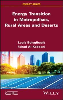 Energy Transition in Metropolises, Rural Areas, and Deserts