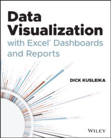 Data Visualization with Excel Dashboards and Reports