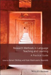 Research Methods in Language Teaching and Learning : A Practical Guide