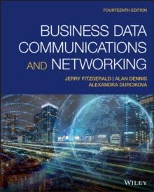 Business Data Communications and Networking