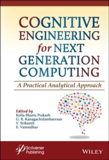 Cognitive Engineering for Next Generation Computing : A Practical Analytical Approach