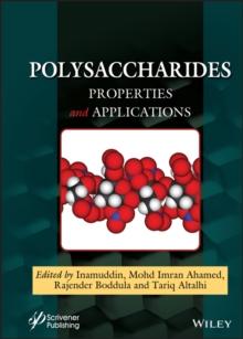 Polysaccharides : Properties and Applications