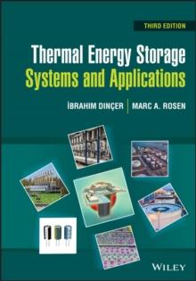 Thermal Energy Storage : Systems and Applications