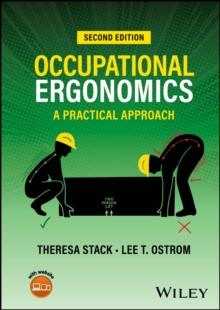 Occupational Ergonomics : A Practical Approach