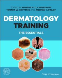 Dermatology Training : The Essentials