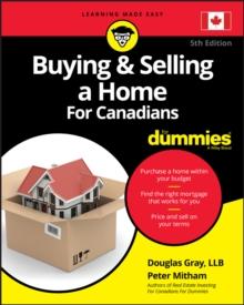 Buying & Selling a Home For Canadians For Dummies