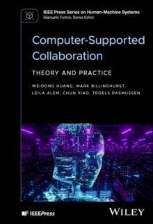 Computer-Supported Collaboration : Theory and Practice