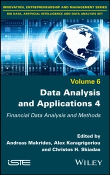 Data Analysis and Applications 4 : Financial Data Analysis and Methods