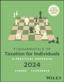 Fundamentals of Taxation for Individuals : A Practical Approach