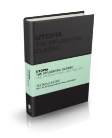 Utopia : The Influential Classic