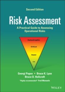 Risk Assessment : A Practical Guide to Assessing Operational Risks