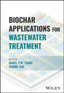 Biochar Applications for Wastewater Treatment