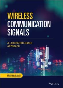 Wireless Communication Signals : A Laboratory-based Approach