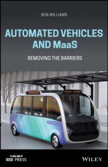 Automated Vehicles and MaaS : Removing the Barriers