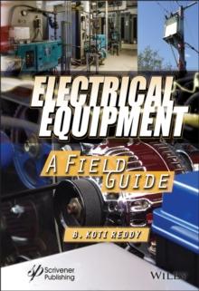 Electrical Equipment : A Field Guide