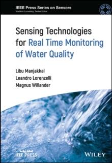 Sensing Technologies for Real Time Monitoring of Water Quality