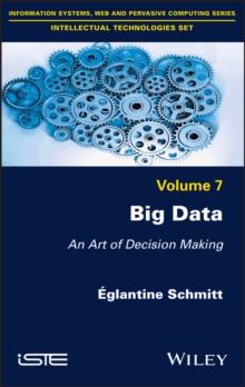 Big Data : An Art of Decision Making