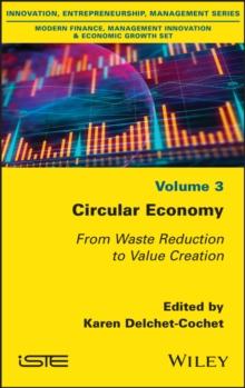 Circular Economy : From Waste Reduction to Value Creation