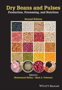 Dry Beans and Pulses : Production, Processing, and Nutrition