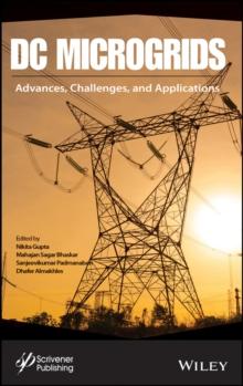 DC Microgrids : Advances, Challenges, and Applications