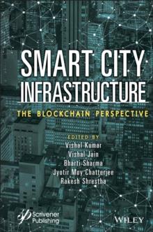 Smart City Infrastructure : The Blockchain Perspective