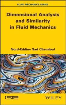 Dimensional Analysis and Similarity in Fluid Mechanics