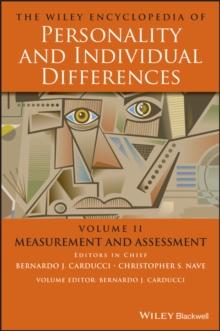 The Wiley Encyclopedia of Personality and Individual Differences, Measurement and Assessment